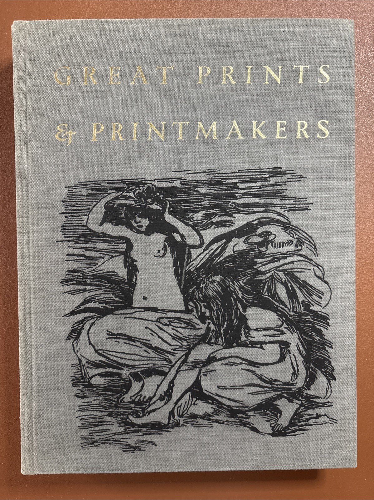 Great Prints & Printmakers First/1st Edition Hardcover Herman J Wechsler GOOD