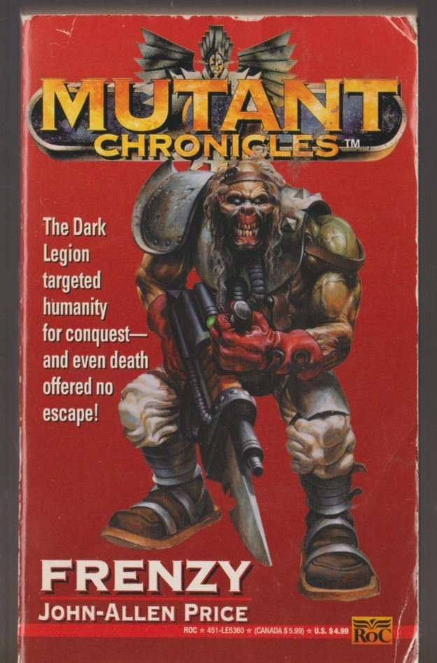 Mutant Chronicles : FRENZY By John-Allen Price RARE SCI-FI PAPERBACK 1994