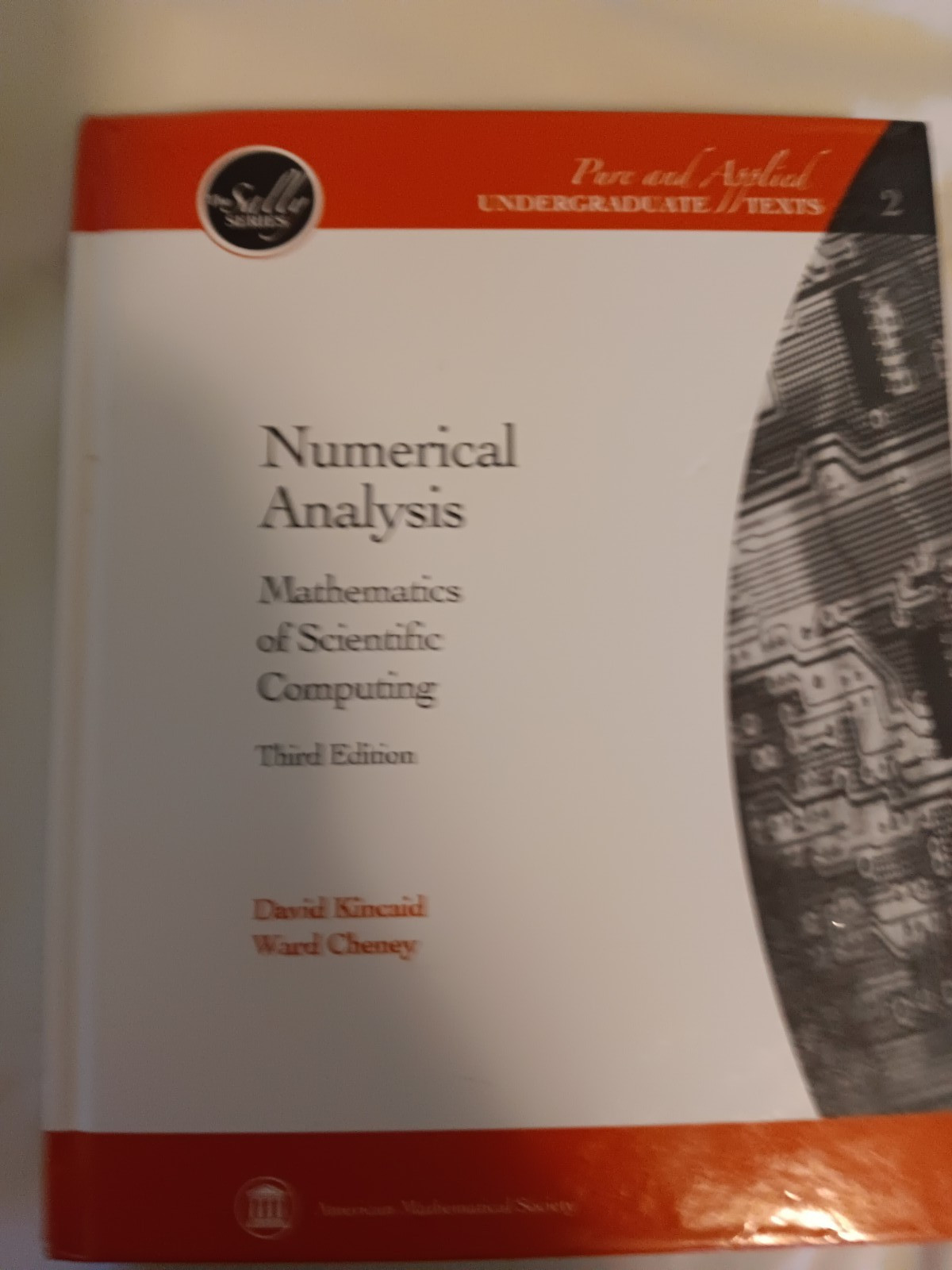New:Numerical Analysis by David Kincaid 3rd ED 9780821852071