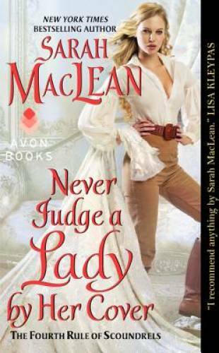 Never Judge a Lady by Her Cover: The Fourth Rule of Scoundrels (Rules of – GOOD