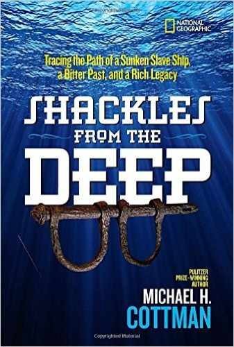 Shackles From the Deep – Paperback, by Cottman Michael H. – Very Good